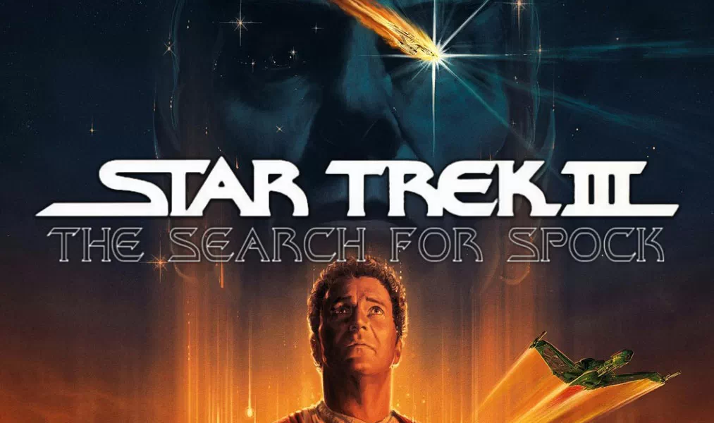 Star Trek Iii The Search For Spock Returns To Theaters For Th